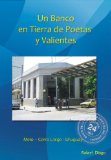 Un Banco en Tierra de Poetas y Valientes (Spanish Edition)