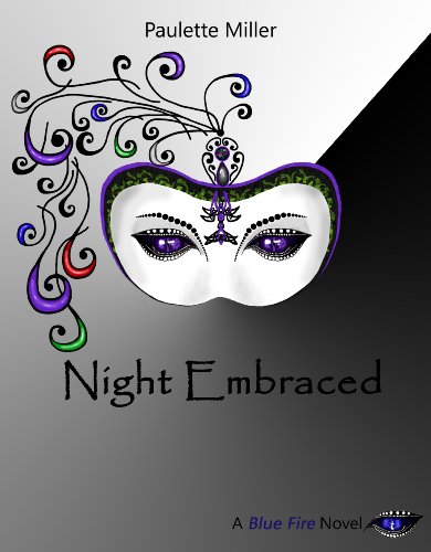 Night Embraced (Blue Fire Series Book 4)