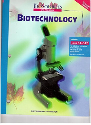 'BIOTECHNOLOGY LAB PROGRAM : TEACHER'S EDITION