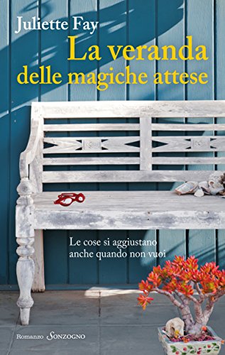 La veranda delle magiche attese (Romanzi) (Italian Edition)