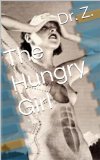 The Hungry Girl: A Yale Medical Mystery