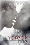Unbreak Me (New Hope Book 1)