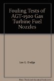 Fouling Tests of AGT-1500 Gas Turbine Fuel Nozzles
