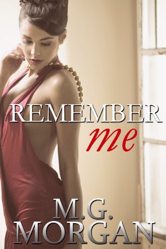 Remember Me: Desired by the Billionaire Book 0.5 (Remember Me Series 1)