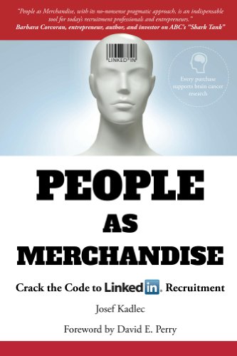 People as Merchandise: Crack the Code to LinkedIn Recruitment