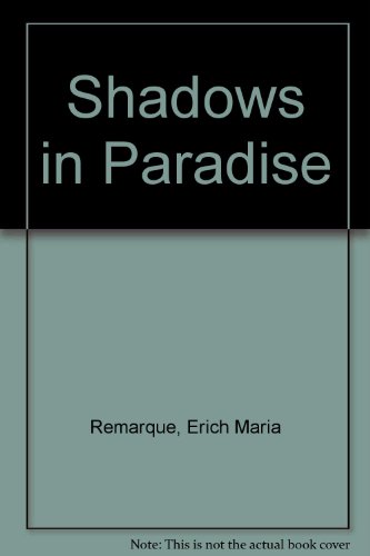 Shadows in Paradise