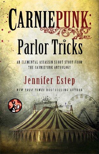 Carniepunk: Parlor Tricks (Elemental Assassin series Book 10)