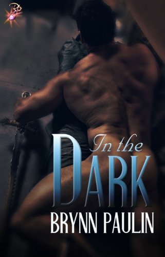 In the Dark (Silken Threads Series, Book One)