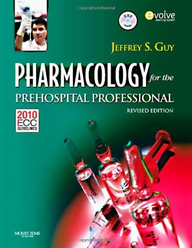 By Jeffrey Guy:Pharmacology For The Prehospital Professional [Paperback]