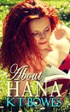 About Hana (The Hana Du Rose Mysteries Book 1)