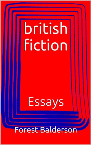British Fiction- Essays