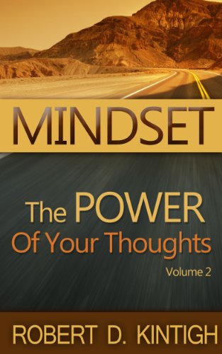 Mindset - The POWER of Your Thoughts (Volume 2 of The Lies We Tell Ourselves)