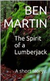 The Spirit of a Lumberjack