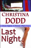 LAST NIGHT - Once Upon A Pillow