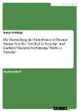 Die Darstellung der Todesboten in Thomas Manns Novelle "Der Tod in Venedig" und Luchino Viscontis Verfilmung "Morte a Venezia" (German Edition)