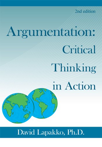 Argumentation: Critical Thinking in Action: