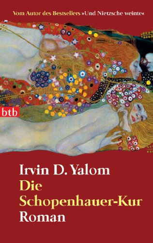 Die Schopenhauer-Kur: Roman (German Edition)