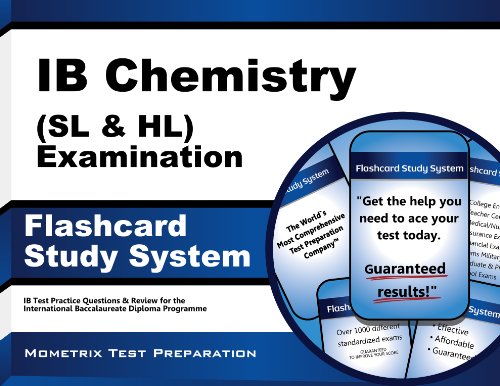 IB Chemistry (SL and HL) Examination Flashcard Study System: IB Test Practice Questions & Review for the International Baccalaureate Diploma Programme