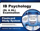 IB Psychology (SL and HL) Examination Flashcard Study System: IB Test Practice Questions & Review for the International Baccalaureate Diploma Programme