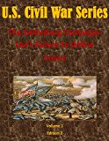 The Gettysburg Campaign: Lee's Failure to Define Intent (U.S. Civil War Series Book 1)