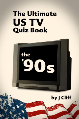 The Ultimate US TV Quiz Book: The '90s (Ultimate Quiz Books Book 2)