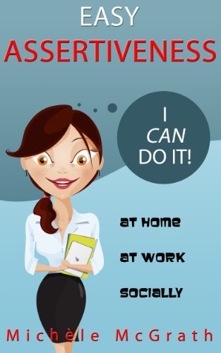 Easy Assertiveness: Easy Business Skills