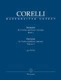 Corelli, Arcangelo - Sonatas for Violin and Basso continuo op. 5, I-VI,Volume 1 by Barenreiter