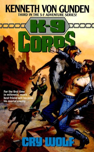 Cry Wolf (K-9 Corps Book 3)