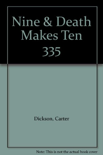 Nine & Death Makes Ten 335