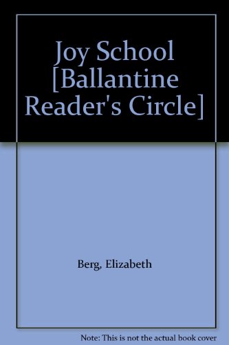 Joy School [Ballantine Reader's Circle]
