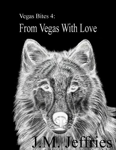 Vegas Bites 4: From Vegas With Love