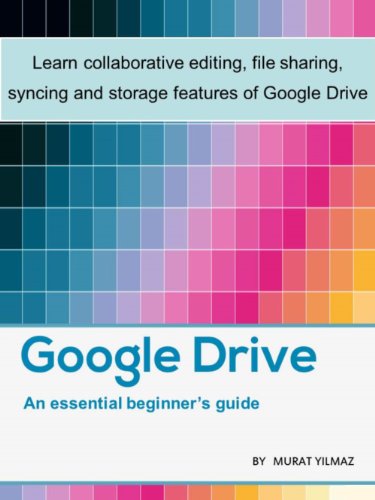 An Essential Guide to Google Drive