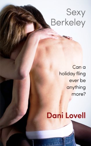 Sexy Berkeley (Sexy Series Book 1)