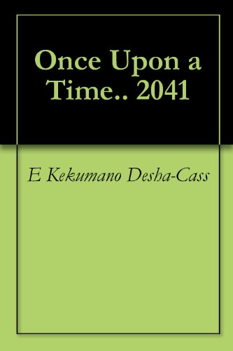 Once Upon a Time.. 2041