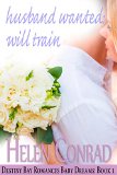 Husband Wanted:Will Train (Destiny Bay-Baby Dreams Book 1)