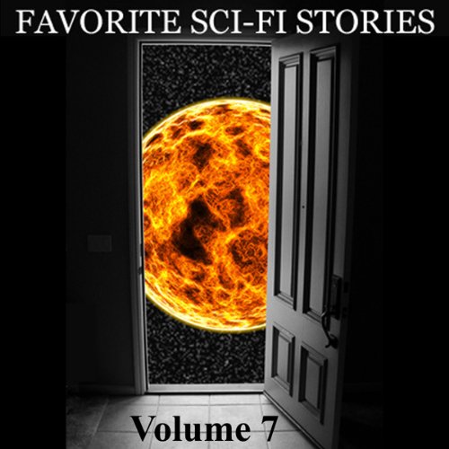 Favorite Science Fiction Stories: Volume 7