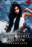 Snow White Sorrow (Book #1 in the Grimm Diaries)