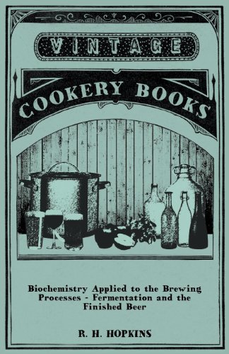 Biochemistry Applied to the Brewing Processes - Fermentation and the Finished Beer