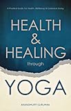 Health & Healing through Yoga