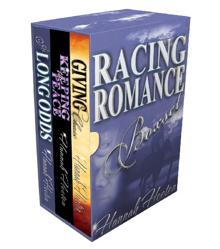 Racing Romance Box Set: At Long Odds / Keeping the Peace / Giving Chase