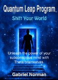 Quantum Leap Program-Shift your world