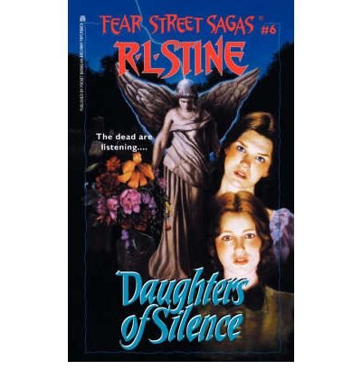 [ [ [ Daughters of Silence (Original) (Fear Street Sagas (Paperback) #06) - Greenlight [ DAUGHTERS OF SILENCE (ORIGINAL) (FEAR STREET SAGAS (PAPERBACK) #06) - GREENLIGHT BY Stine, R L ( Author ) Apr-01-1997[ DAUGHTERS OF SILENCE (ORIGINAL) (FEAR STREET SA
