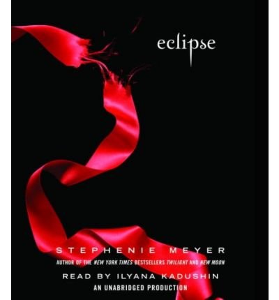 [ ECLIPSE (TWILIGHT SAGA (AUDIO) #03) ] By Meyer, Stephenie ( Author) 2007 [ Compact Disc ]
