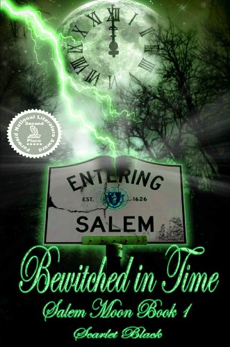 Bewitched in Time (Salem Moon #1) New Adult Time-Travel Romance)
