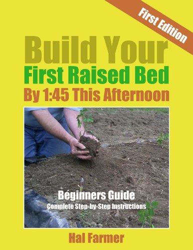 Build Your First Raised Bed By 1:45 This Afternoon
