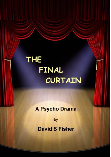 The Final Curtain: A Psychological and Mystery Drama