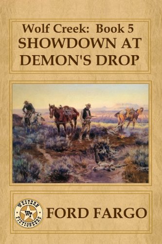 Wolf Creek: Showdown at Demon's Drop
