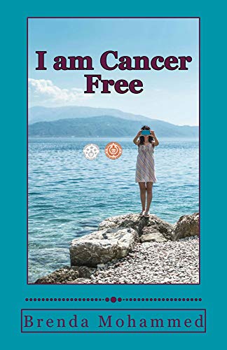 I am Cancer Free: A Memoir