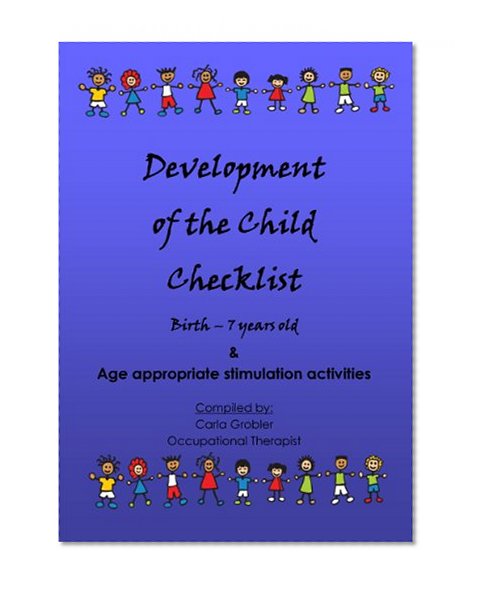 Development of the Child Checklist - Birth to 7 Years