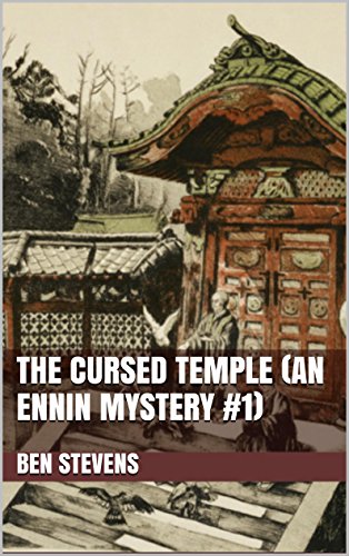 The Cursed Temple (An Ennin Mystery #1)